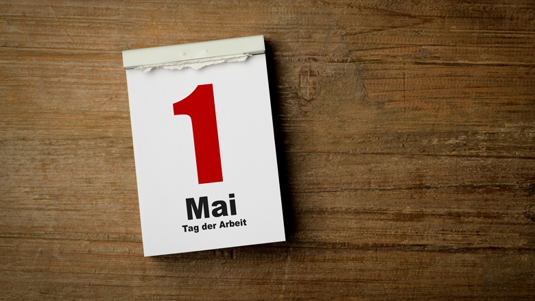 Am 1. Mai ist Tag der Arbeit!