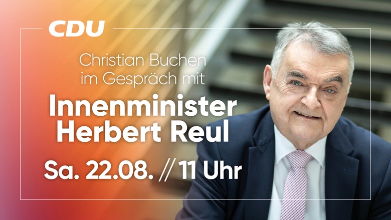 Christian Buchen im Gespräch mit Herbert Reul Christian Buchen im Gespräch mit Herbert Reul