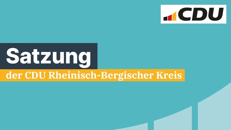 Satzung der CDU Rheinisch-Bergischer Kreis