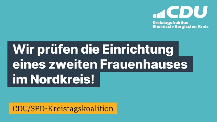 Prüfauftrag zur Errichtung eines zweiten Frauenhauses im Nordkreis