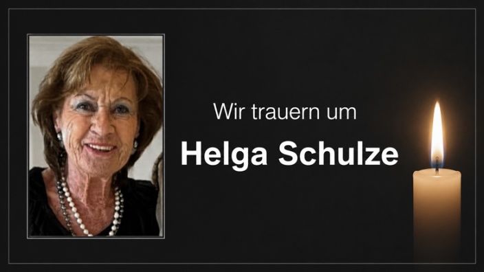 Trauer um Helga Schulze